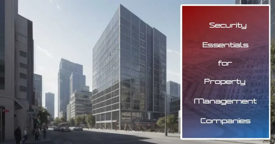 Property Management Security: Advanced Security Solutions