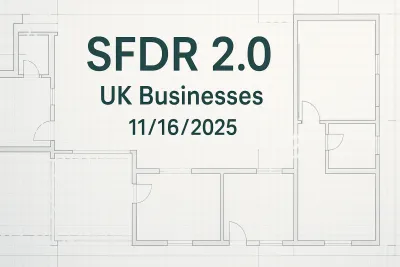 SFDR 2.0, UK Businesses – 11/16/2025